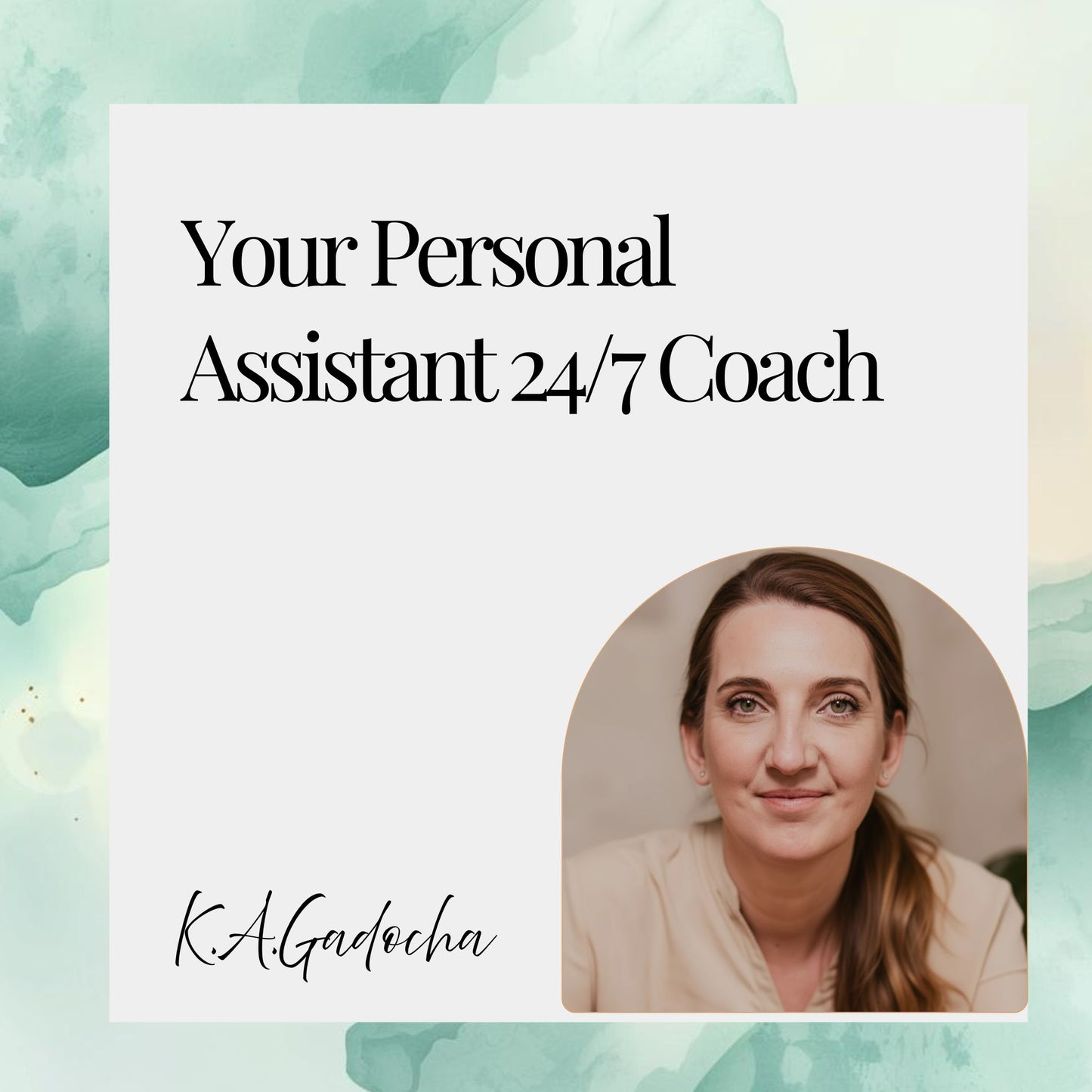 Your personal assistant 24/7 coach